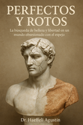 Perfectos y Rotos